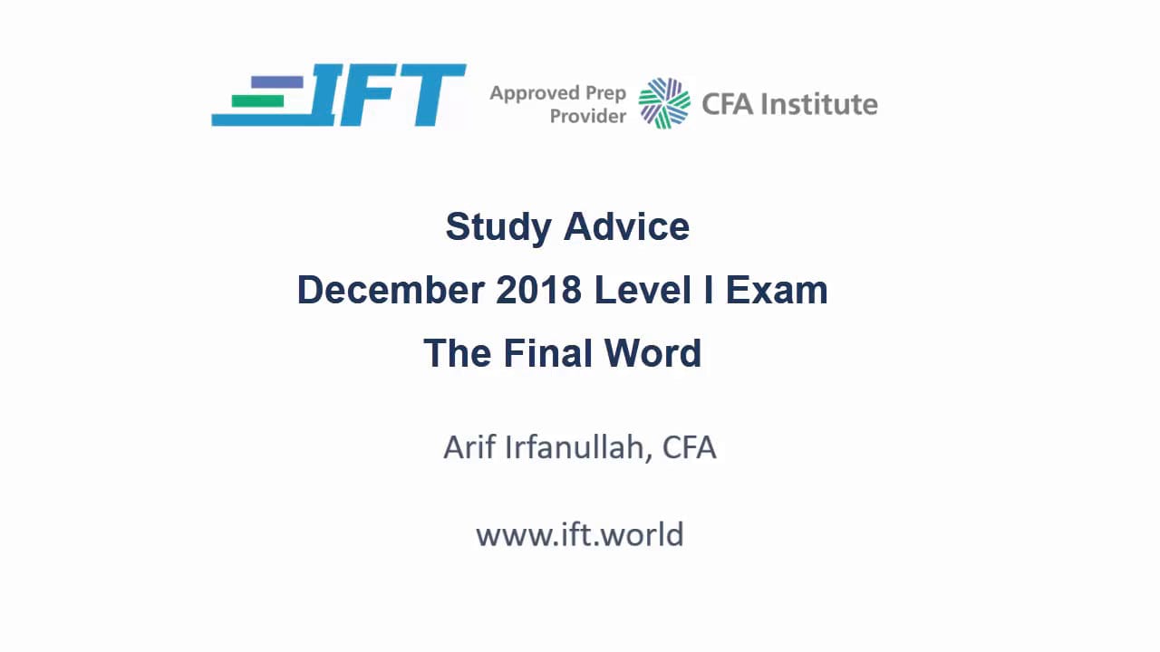 The Final Word: Level I Dec-2018 Exam Advice